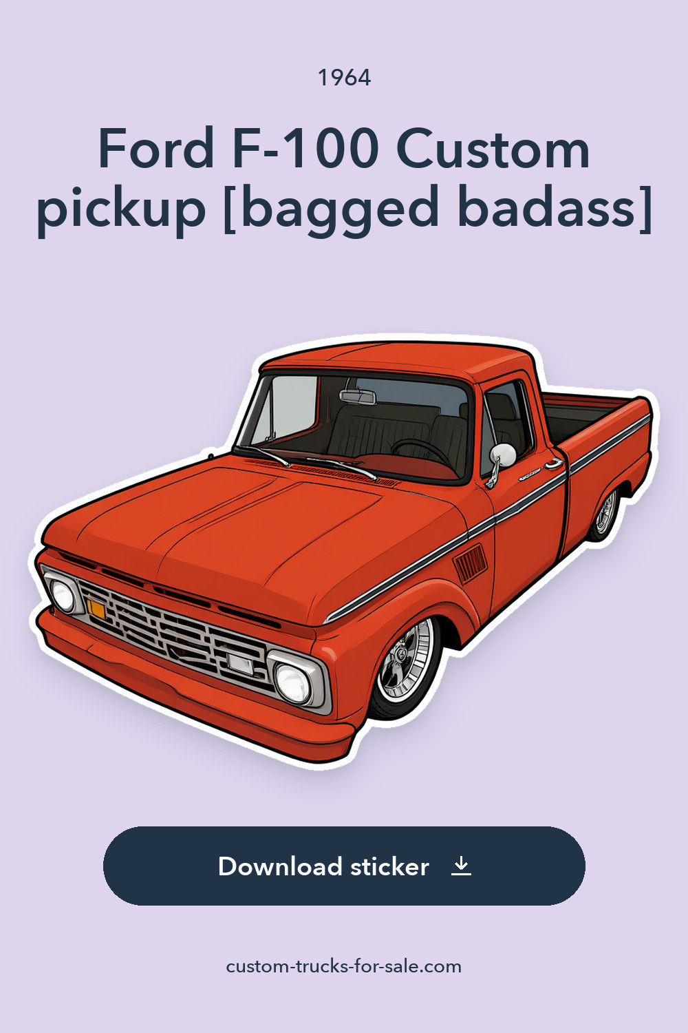 1964 Ford F-100 Custom pickup [bagged badass] sticker preview