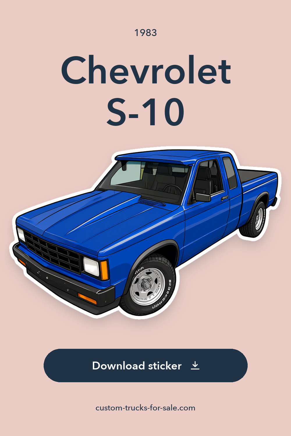 1983 Chevrolet S-10 – 350 V8 Engine Show Quality Paint sticker preview