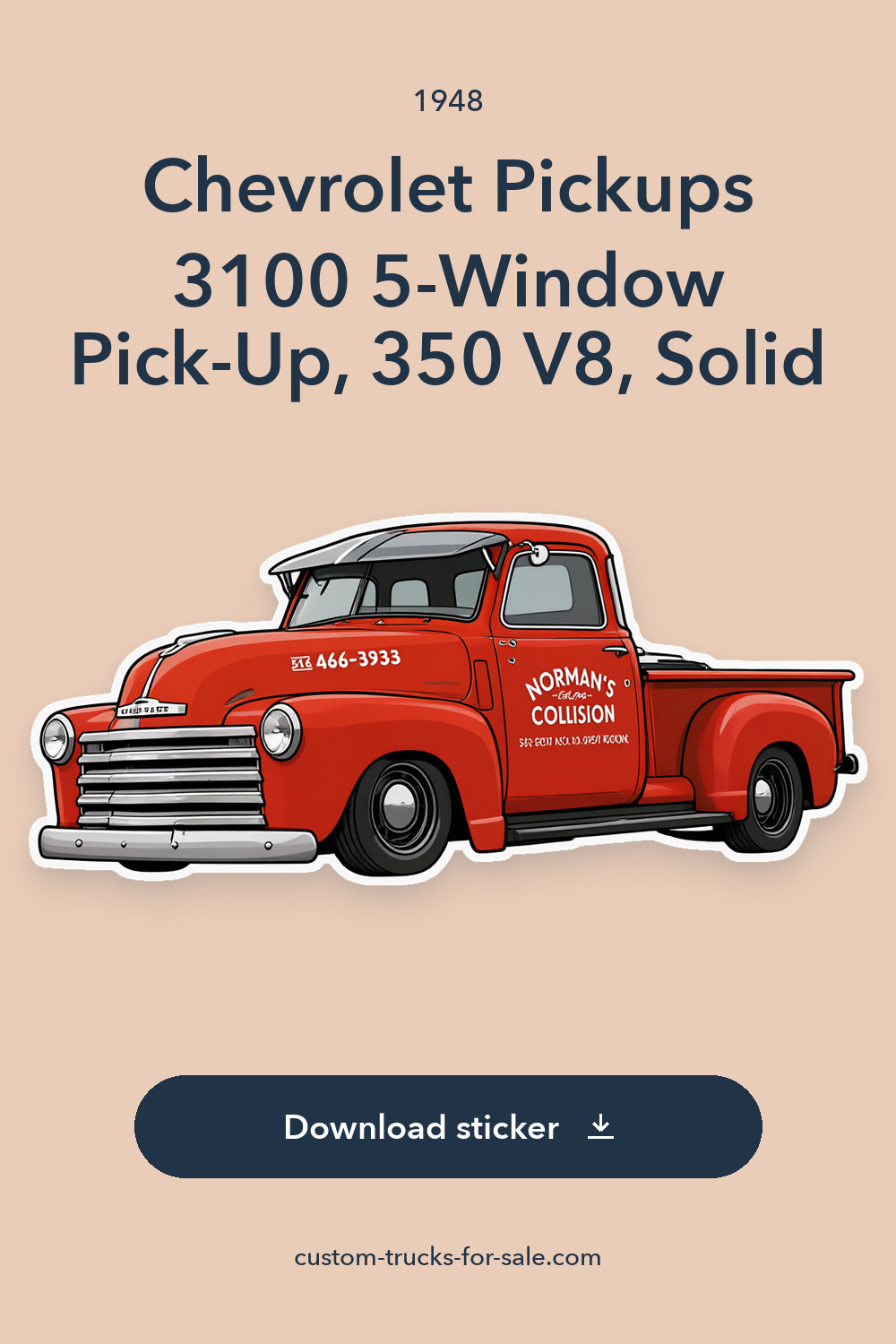 1948 Chevrolet Pickups 3100 5-Window Pick-Up, 350 V8, Solid sticker preview
