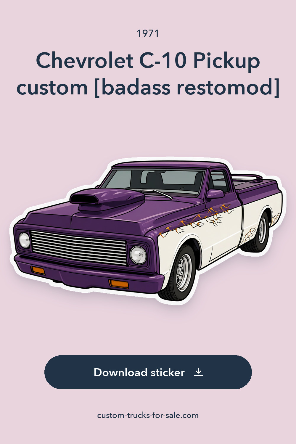 1971 Chevrolet C-10 Pickup custom [badass restomod] sticker preview