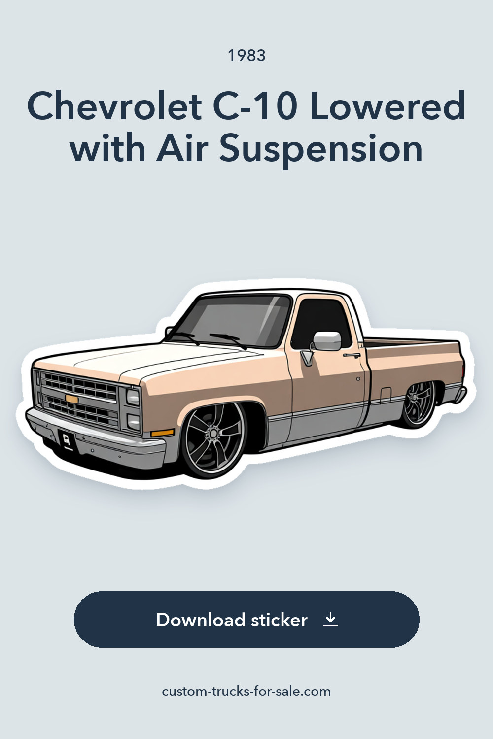 1983 Chevrolet C-10 Lowered with Air Suspension sticker preview